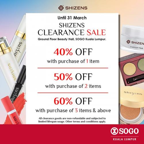 Shizens Clearance Sale Up To 70% OFF at SOGO Kuala Lumpur (1 Jan 0001 - 31 Mar 2021)