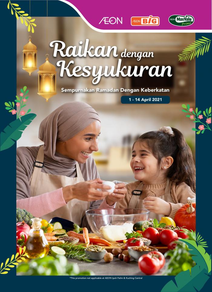 AEON BiG Pre-Ramadan Promotion Catalogue (1 Apr 2021 - 14 Apr 2021)