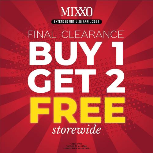 Mixxo Final Clearance Sale Buy 1 Get 2 FREE (valid until 25 Apr 2021)