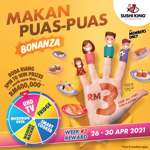 Sushi King Makan Puas Puas RM3.18 Deals Promotion (26 Apr 2021 - 30 Apr 2021)