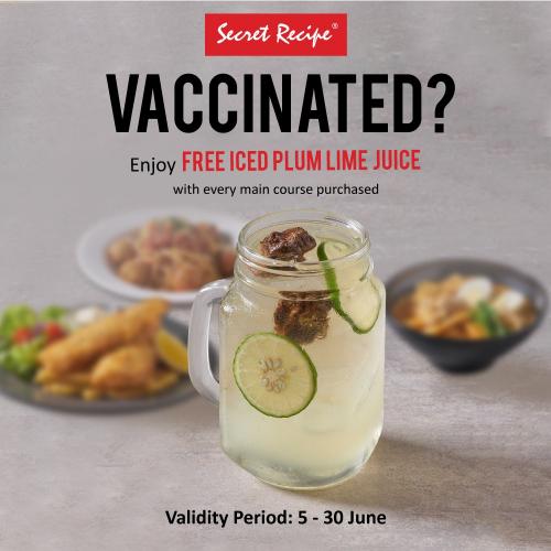 Secret Recipe Get Vaccinated FREE Iced Plum Lime Juice Promotion (valid until 30 Jun 2021) Secret Recipe Get Vaccinated FREE Iced Plum Lime Juice Promotion (valid until 30 Jun 2021)