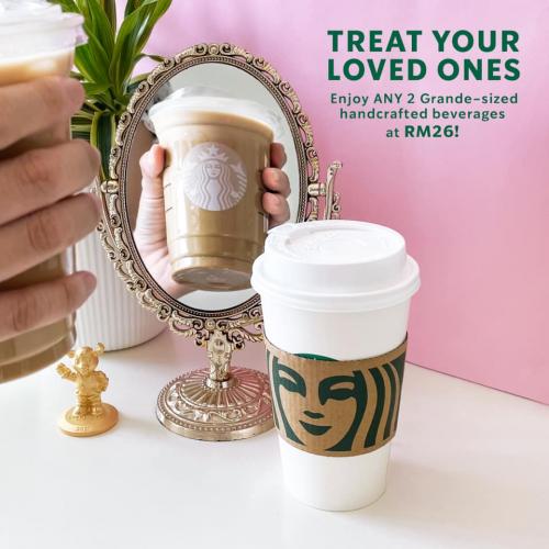 Starbucks Treat Your Loved Ones Promotion 2 Grande-Sized @ RM26 (22 Jun 2021)