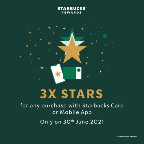 Starbucks Rewards Launch Day 3X Stars Promotion (30 Jun 2021)