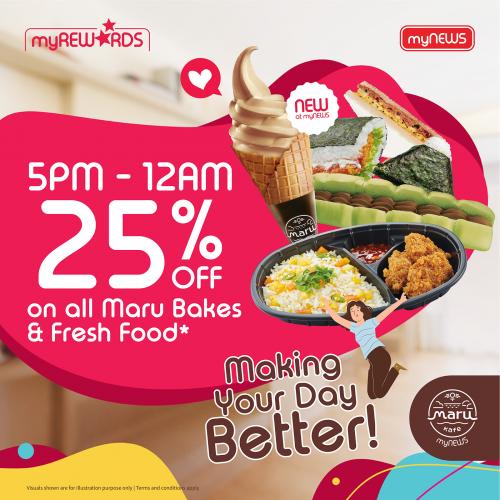myNEWS Members Maru Bakes & Fresh Food 25% OFF Promotion myNEWS Members Maru Bakes & Fresh Food 25% OFF Promotion
