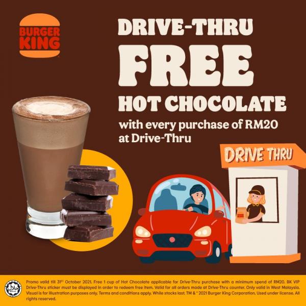 Burger King Drive-Thru VIP FREE Hot Chocolate Promotion (valid until 31 Oct 2021) Burger King Drive-Thru VIP FREE Hot Chocolate Promotion (valid until 31 Oct 2021)