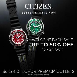 Citizen Welcome Back Sale Up To 50% OFF at Johor Premium Outlets (15 October 2021 - 24 October 2021)
