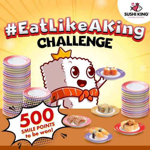 Sushi King EatLikeAKing Challenge Win 500 Smile Points