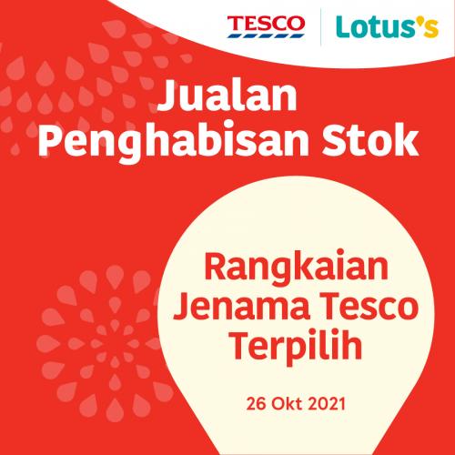 Tesco / Lotus's Tesco Brand Stock Clearance Sale Promotion (27 Oct 2021 - 31 Oct 2021)