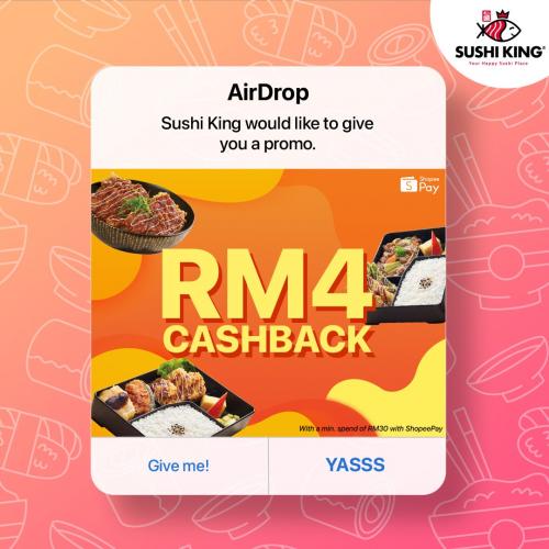 Sushi King ShopeePay RM4 OFF Promotion