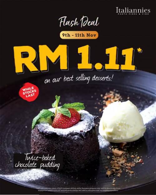 Italiannies 11.11 Sale Dessert @ RM1.11 (9 Nov 2021 - 11 Nov 2021)
