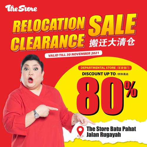 The Store Batu Pahat Relocation Clearance Sale (valid until 30 Nov 2021)