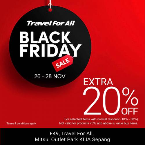 Travel For All Black Friday Sale Extra 20% OFF at Mitsui Outlet Park (26 Nov 2021 - 28 Nov 2021)