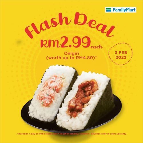 FamilyMart Flash Deal Promotion Onigiri @ RM2.99 (3 Feb 2022) FamilyMart Flash Deal Promotion Onigiri @ RM2.99 (3 Feb 2022)
