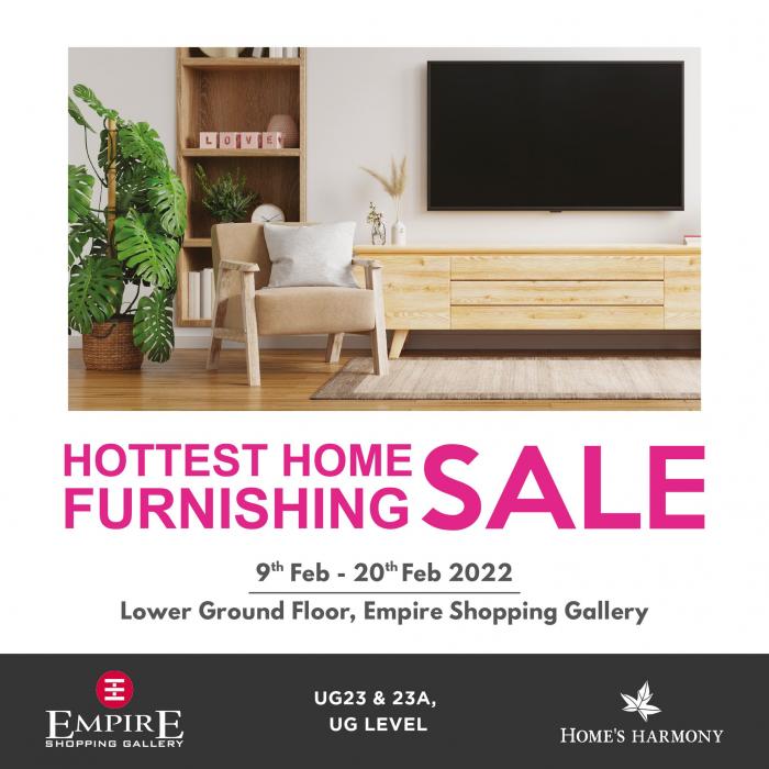 Home's Harmony Hottest Home Furnishing Sale at Empire Shopping Gallery (9 Feb 2022 - 20 Feb 2022) Home's Harmony Hottest Home Furnishing Sale at Empire Shopping Gallery (9 Feb 2022 - 20 Feb 2022)