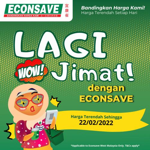Econsave Lagi Jimat Promotion (valid until 22 Feb 2022)
