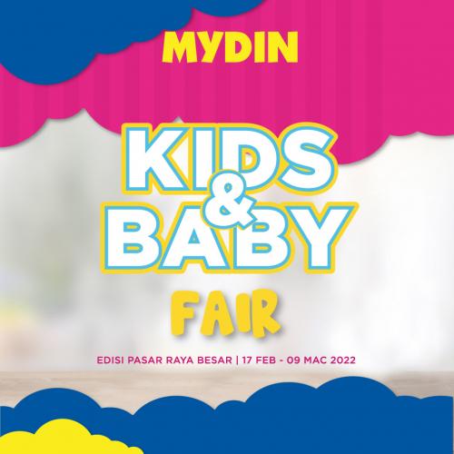 MYDIN Kids & Baby Fair Promotion (17 Feb 2022 - 9 Mar 2022)