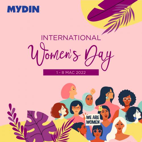 MYDIN International Women's Day Promotion (1 Mar 2022 - 8 Mar 2022)