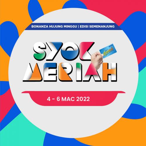MYDIN Member Syok Meriah Promotion (4 Mar 2022 - 6 Mar 2022)
