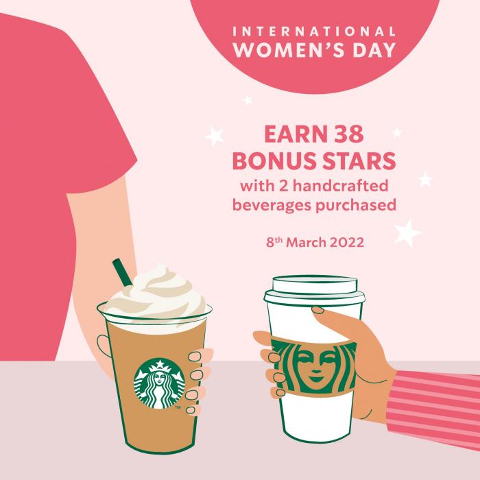 Starbucks International Women's Day Members Promotion (8 Mar 2022)