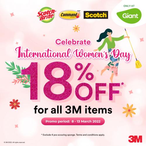 Giant 3M International Women's Day Promotion 18% OFF (8 Mar 2022 - 13 Mar 2022)