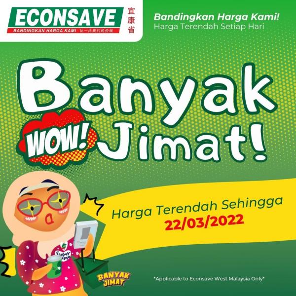 Econsave Banyak Jimat Promotion (valid until 22 Mar 2022)