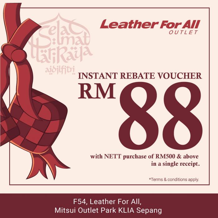 Leather For All Ramadan & Raya Sale Up To 70% OFF at Mitsui Outlet Park (1 Apr 2022 - 15 May 2022)