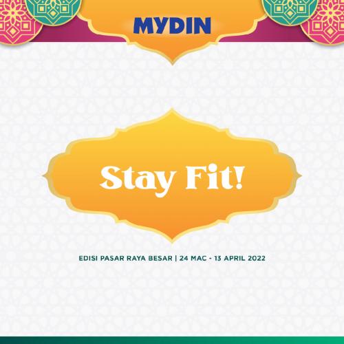 MYDIN Stay Fit Promotion (24 Mar 2022 - 13 Apr 2022)