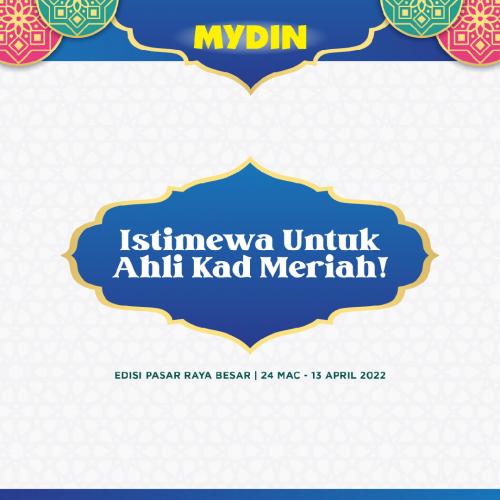 MYDIN Meriah Members Promotion (24 Mar 2022 - 13 Apr 2022)