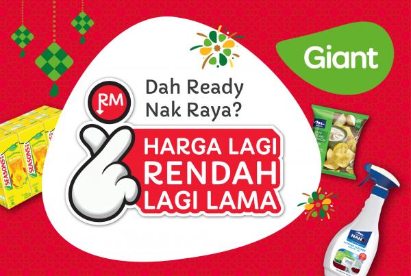 Giant Hari Raya Harga Lagi Rendah Lagi Lama Promotion