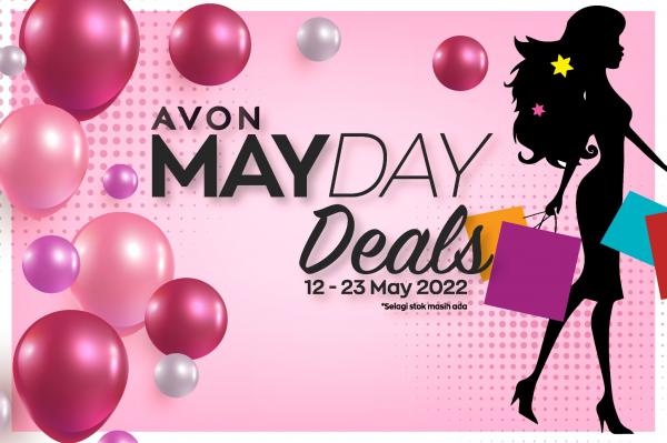 Avon May Day Deals Promotion (12 May 2022 - 23 May 2022) Avon May Day Deals Promotion (12 May 2022 - 23 May 2022)