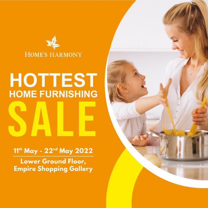 Home's Harmony Empire Shopping Gallery Hottest Home Furnishing Sale Promotion (11 May 2022 - 22 May 2022) Home's Harmony Empire Shopping Gallery Hottest Home Furnishing Sale Promotion (11 May 2022 - 22 May 2022)