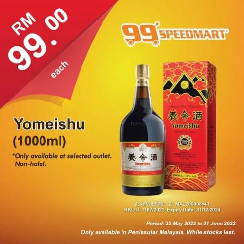 99 Speedmart Yomeishu Promotion (22 May 2022 - 21 Jun 2022)