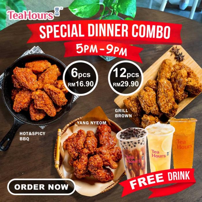 TeaHours Special Dinner Combo Promotion TeaHours Special Dinner Combo Promotion