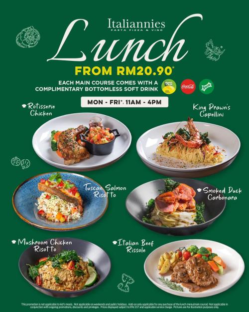 Italiannies Lunch From RM20.90 Promotion Italiannies Lunch From RM20.90 Promotion