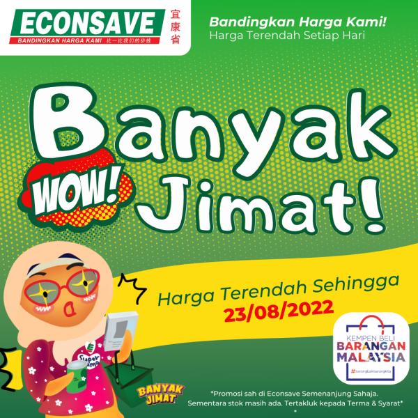 Econsave Banyak Jimat Promotion (valid until 23 Aug 2022)