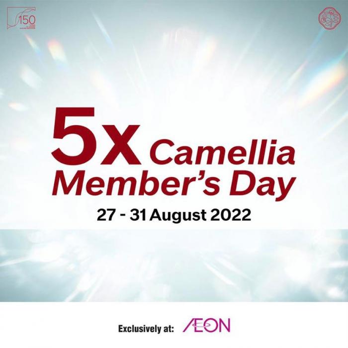 AEON Shiseido Camellia 5X Member's Day Promotion (27 Aug 2022 - 31 Aug 2022) AEON Shiseido Camellia 5X Member's Day Promotion (27 Aug 2022 - 31 Aug 2022)