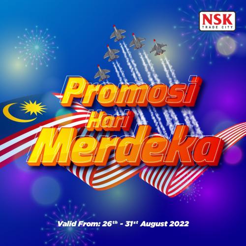 NSK Merdeka Promotion (26 Aug 2022 - 31 Aug 2022) NSK Merdeka Promotion (26 Aug 2022 - 31 Aug 2022)