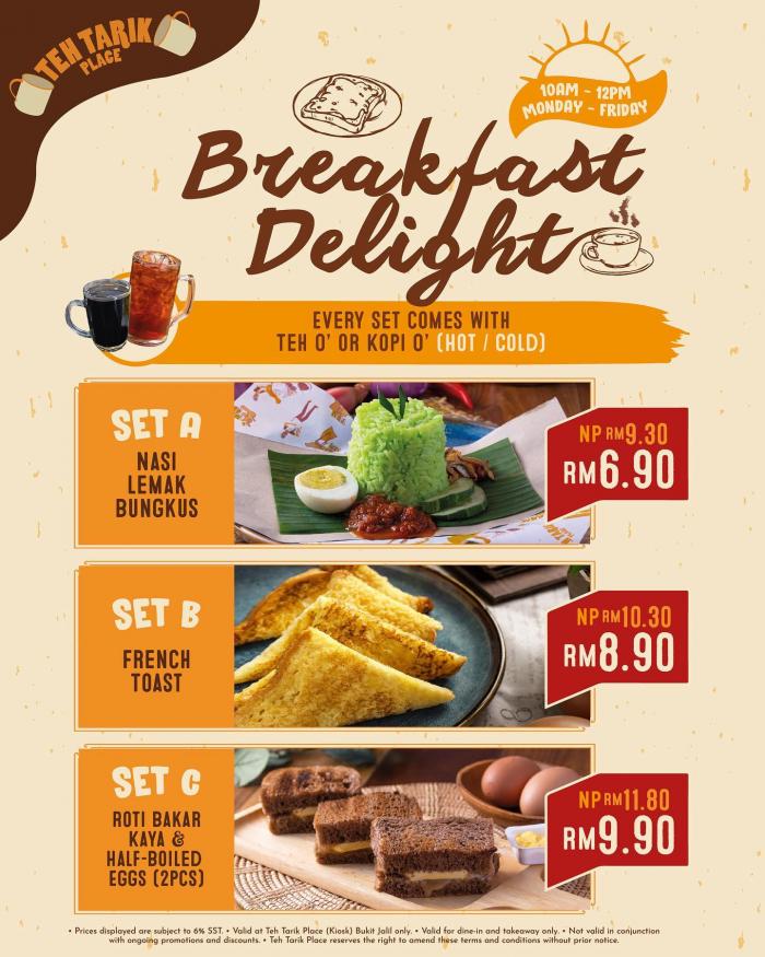 Teh Tarik Place Menara Manulife Breakfast Delight Promotion