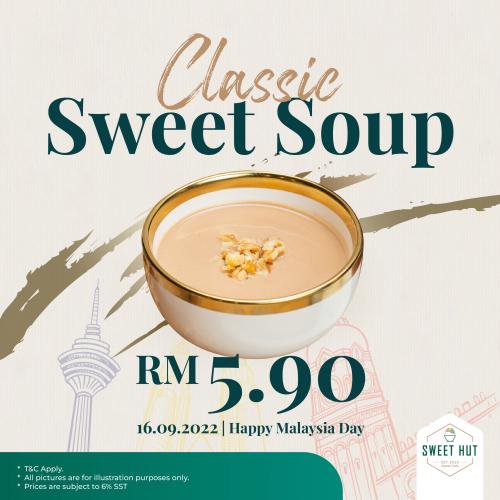 Sweet Hut Malaysia Day Promotion Classical Sweet Soup @ RM5.90 (16 Sep 2022)