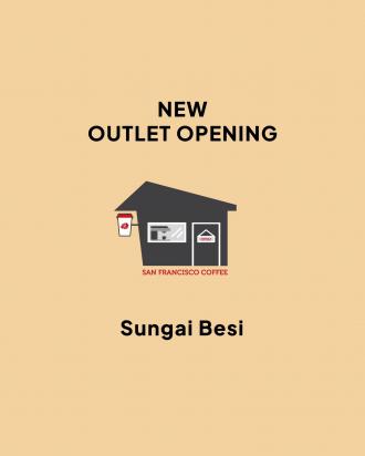 San Francisco Coffee Sungai Besi Opening Promotion (3 October 2022 - 10 October 2022)