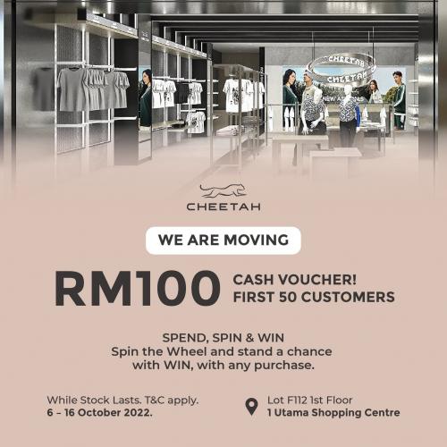 Cheetah 1 Utama Shopping Centre FREE RM100 Cash Voucher Promotion (6 Oct 2022)