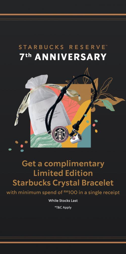 Starbucks Reserve 7th Anniversary Promotion (13 Oct 2022 onwards)