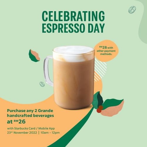 Starbucks International Espresso Day Promotion 2 Grande Handcrafted Beverages for RM26 (23 Nov 2022)