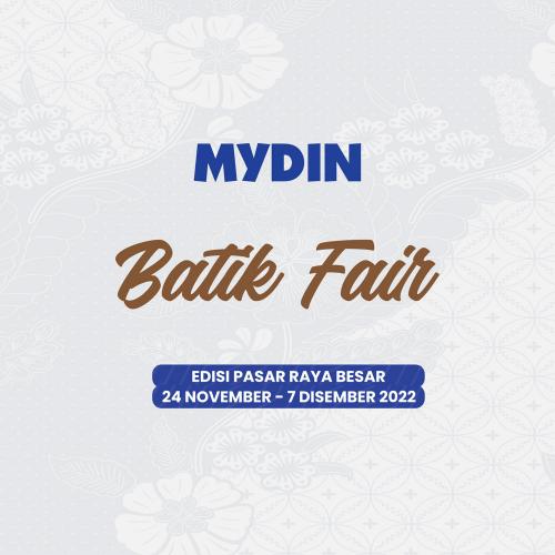 MYDIN Batik Fair Promotion (24 Nov 2022 - 7 Dec 2022)