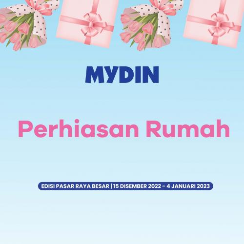 MYDIN Home Decoration Promotion (15 Dec 2022 - 4 Jan 2023)