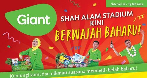 Giant Shah Alam Stadium New Look Promotion (22 Dec 2022 - 29 Dec 2022)