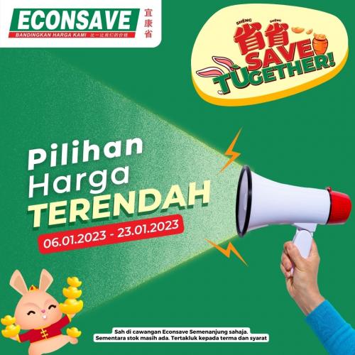 Econsave Pilihan Harga Terendah Promotion (valid until 23 Jan 2023)