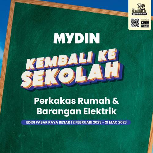 MYDIN Household & Electrical Appliances Promotion (2 Feb 2023 - 21 Mar 2023)