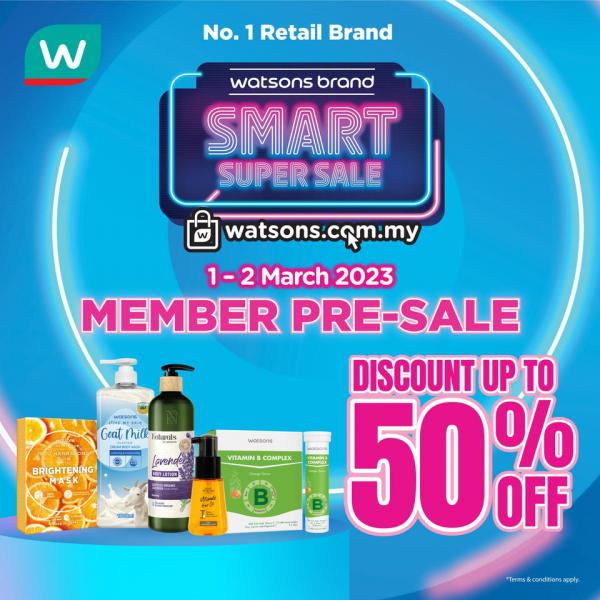 Watsons Brand Smart Super Sale Member Pre-Sale Promotion Discount Up To 50% OFF (1 Mar 2023 - 2 Mar 2023)