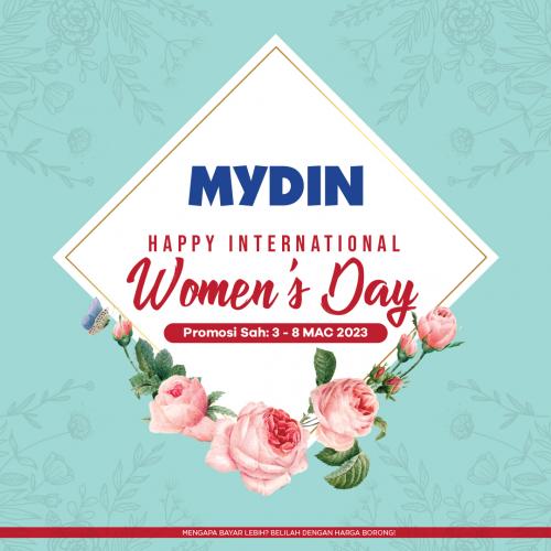 MYDIN International Women's Day Promotion (3 Mar 2023 - 8 Mar 2023)